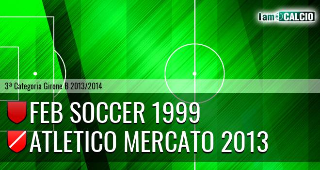 Feb Soccer 1999 - Atletico Mercato 2013