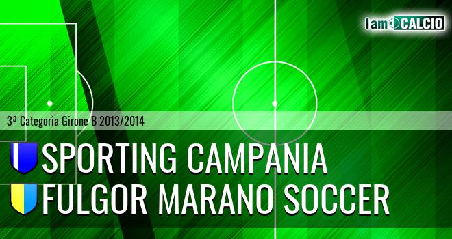 Sporting Campania - Fulgor Marano Soccer