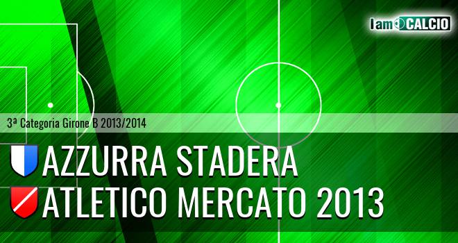 Azzurra Stadera - Atletico Mercato 2013