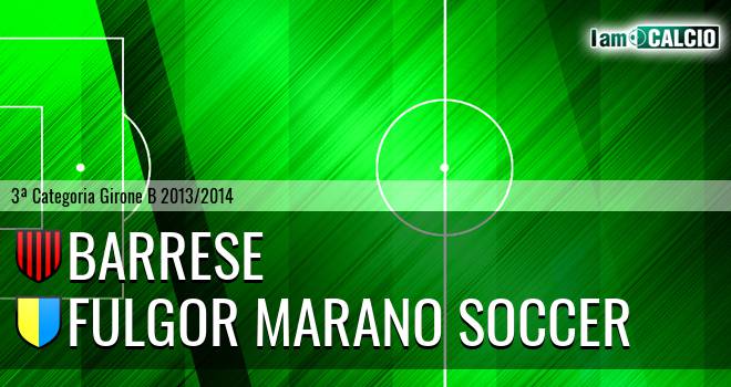 Barrese - Fulgor Marano Soccer