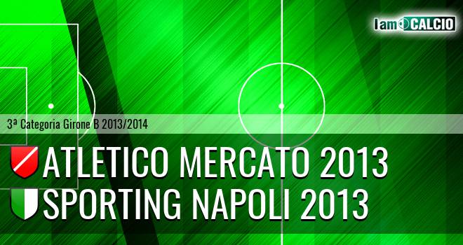 Atletico Mercato 2013 - Sporting Napoli 2013