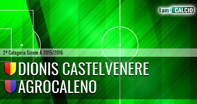 Dionis Castelvenere - Agrocaleno