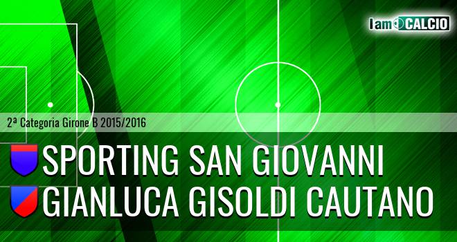 Sporting San Giovanni - Gianluca Gisoldi Cautano