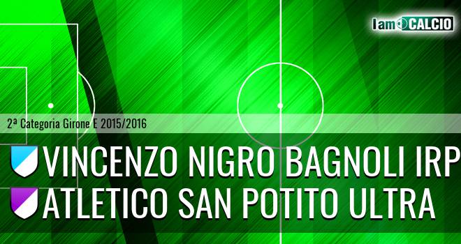 Vincenzo Nigro Bagnoli Irpino - Atletico San Potito Ultra