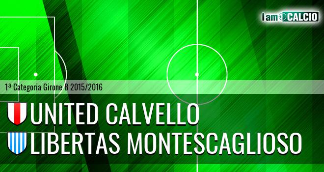 United Calvello - Libertas Montescaglioso