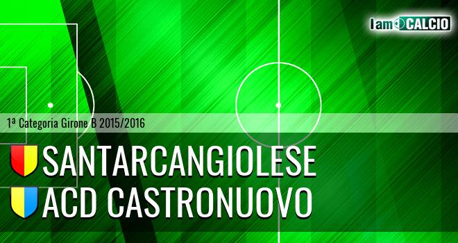 Santarcangiolese - ACD Castronuovo