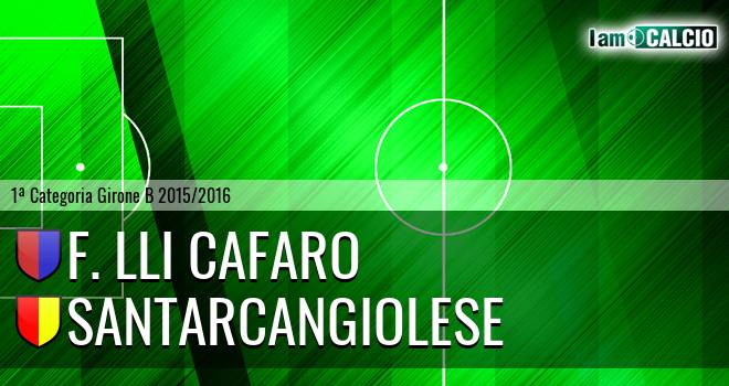 F. Lli Cafaro - Santarcangiolese