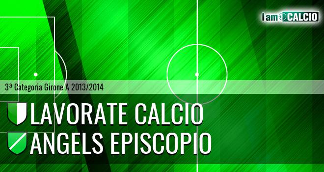 Lavorate Calcio - Angels Episcopio