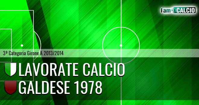 Lavorate Calcio - Galdese 1978