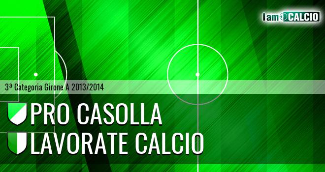 Pro Casolla - Lavorate Calcio