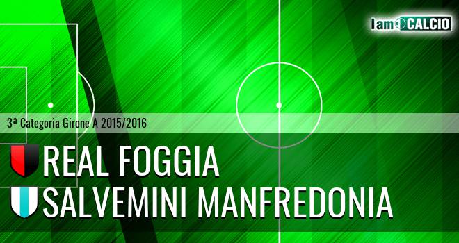 Real Foggia - Salvemini Manfredonia