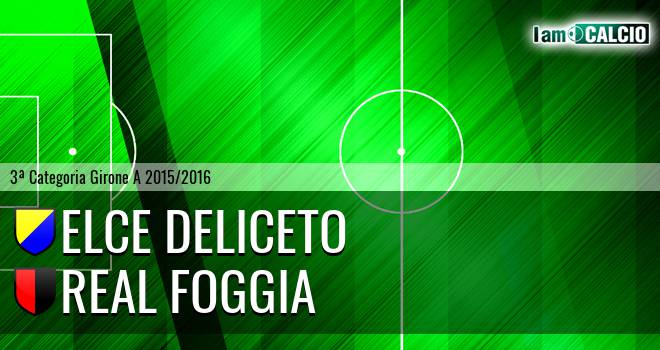 Elce Deliceto - Real Foggia