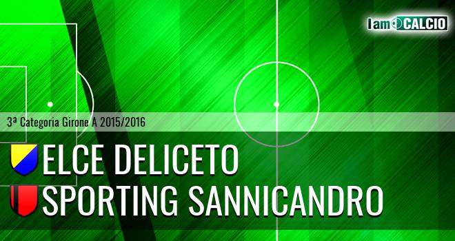 Elce Deliceto - Sporting Sannicandro