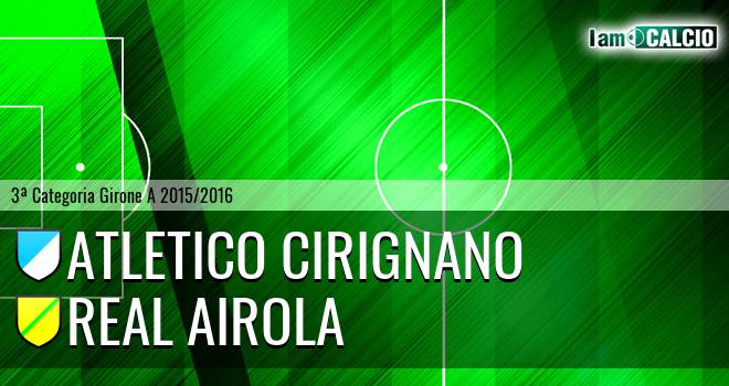 Atletico Cirignano - Real Airola