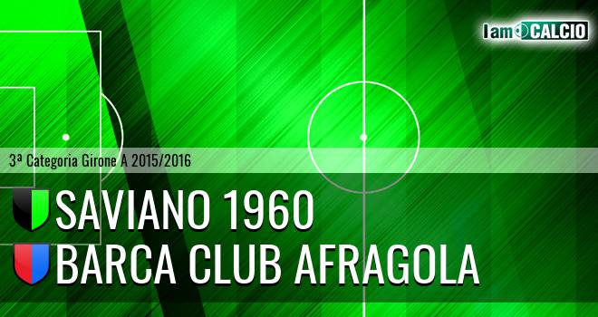 Saviano 1960 - Barca Club Afragola