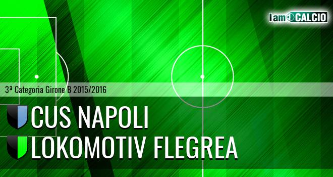 CUS Napoli - Lokomotiv Flegrea