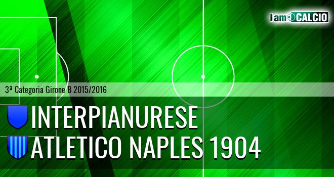 Interpianurese - Atletico Naples 1904