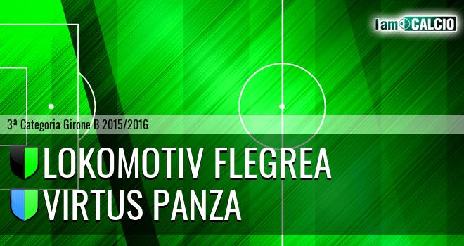 Lokomotiv Flegrea - Virtus Panza