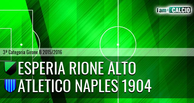 Esperia Rione Alto - Atletico Naples 1904