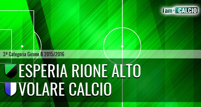 Esperia Rione Alto - Volare Calcio