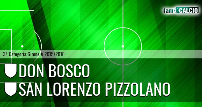 Don Bosco - San Lorenzo Pizzolano