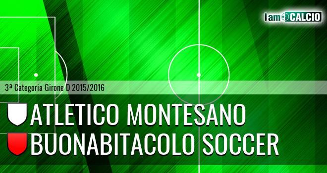 Atletico Montesano - Buonabitacolo Soccer