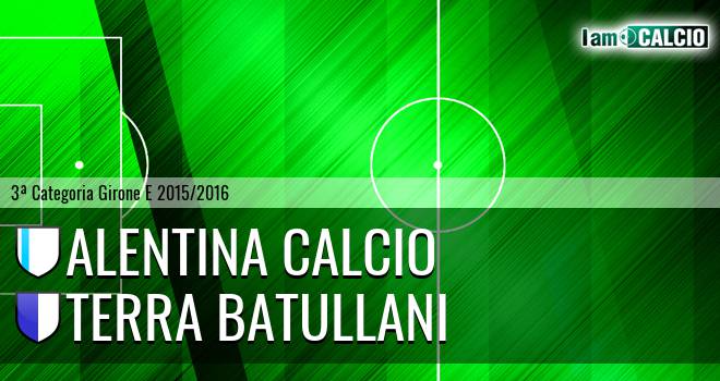 Alentina Calcio - Terra Batullani