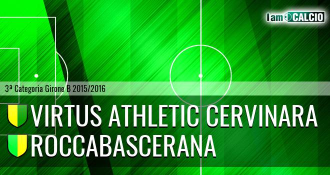 Virtus Athletic Cervinara - Roccabascerana