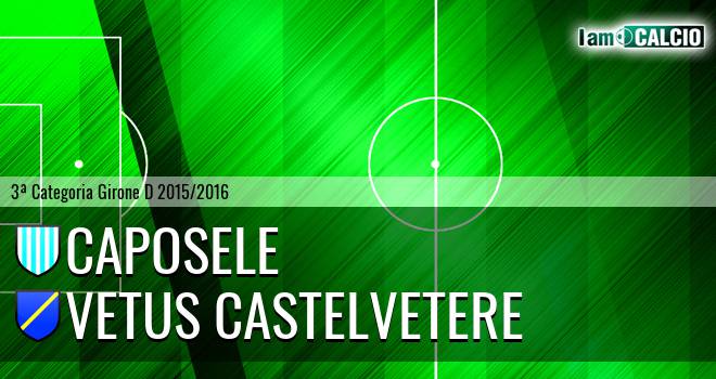 Caposele - Vetus Castelvetere