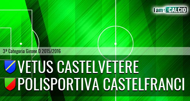 Vetus Castelvetere - Polisportiva Castelfranci