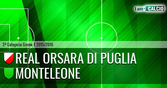 Real Orsara di Puglia - Monteleone