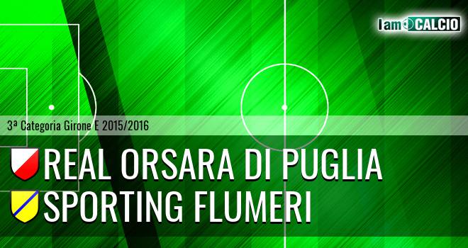 Real Orsara di Puglia - Sporting Flumeri