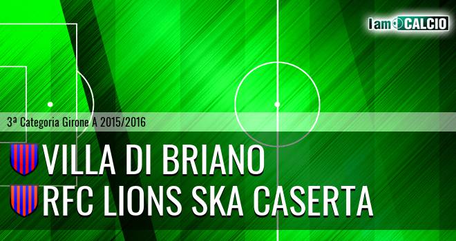 Villa di Briano - RFC Lions Ska Caserta