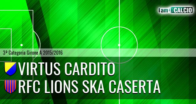 Virtus Cardito - RFC Lions Ska Caserta