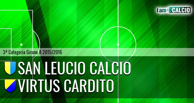 San Leucio Calcio - Virtus Cardito