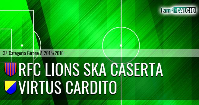 RFC Lions Ska Caserta - Virtus Cardito