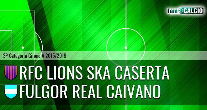 RFC Lions Ska Caserta - Fulgor Real Caivano