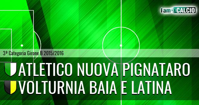 Atletico Nuova Pignataro - Volturnia Baia e Latina