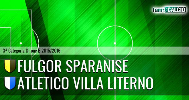 Fulgor Sparanise - Atletico Villa Literno