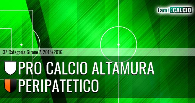Pro Calcio Altamura - Peripatetico