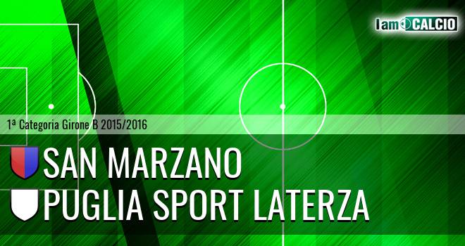 San Marzano - Puglia Sport Laterza