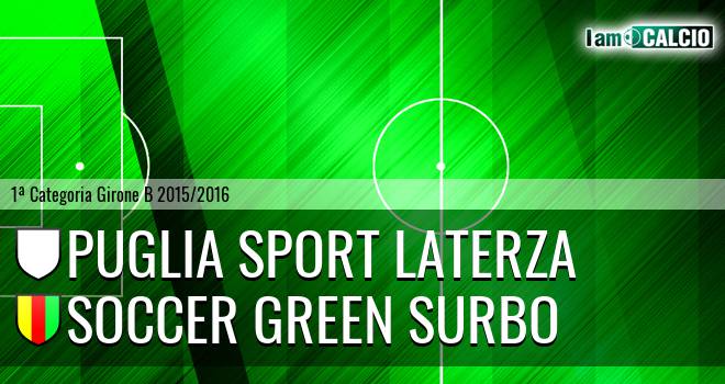 Puglia Sport Laterza - Soccer Green Surbo