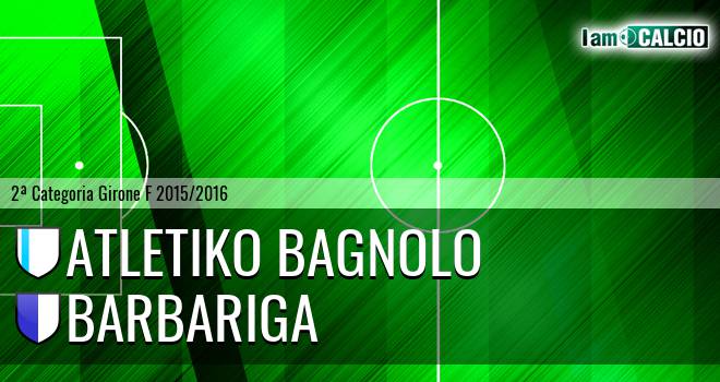 Atletiko Bagnolo - Barbariga