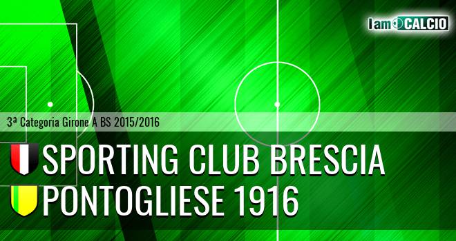 Sporting Club Brescia - Pontogliese 1916