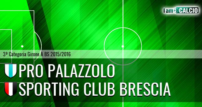 Pro Palazzolo - Sporting Club Brescia