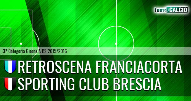 Retroscena Franciacorta - Sporting Club Brescia