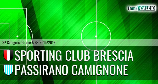 Sporting Club Brescia - Passirano Camignone