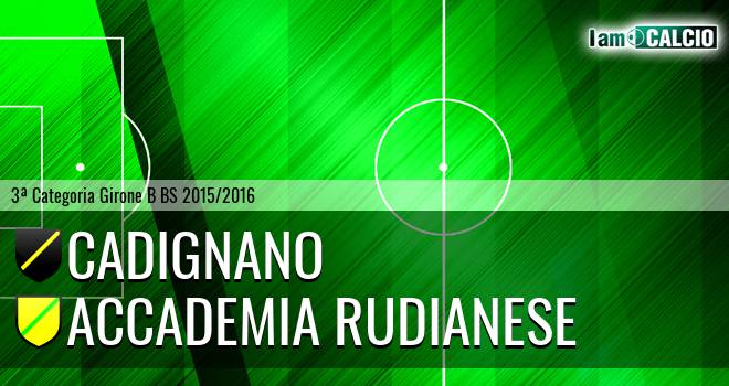 Cadignano - Accademia Rudianese