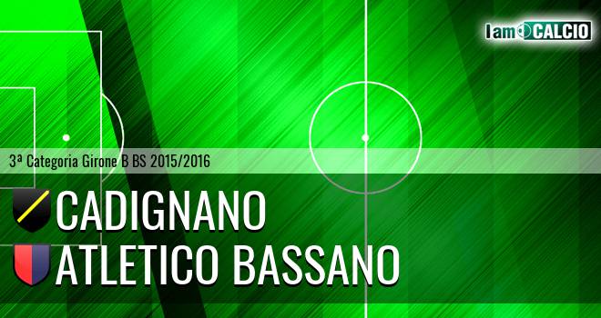 Cadignano - Atletico Bassano