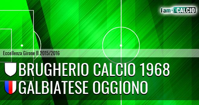 Brugherio Calcio 1968 - Galbiatese Oggiono